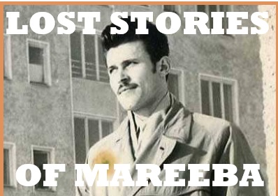 Lost Stories of Mareeba